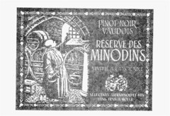 PINOT NOIR VAUDOIS RéSERVE DES MINODINS