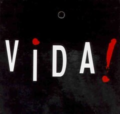 VIDA!