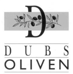 D DUBS OLIVEN