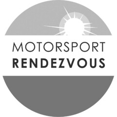 MOTORSPORT RENDEZVOUS