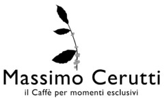 Massimo Cerutti il Caffè per momenti esclusivi
