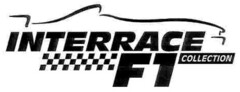 INTERRACE F1 COLLECTION