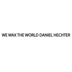 WE WAS THE WORLD DANIEL HECHTER