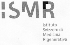 ISMR Istituto Svizzero di Medicina Rigenerativa