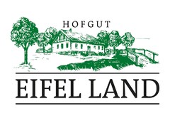 HOFGUT EIFEL LAND