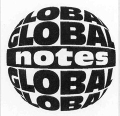 GLOBAL GLOBAL notes GLOBAL GLOBAL