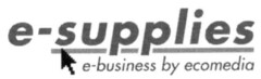 e-supplies e-business by ecomedia
