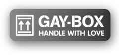 GAY-BOX HANDLE WITH LOVE