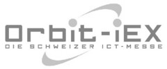 Orbit-iEX DIE SCHWEIZER ICT-MESSE