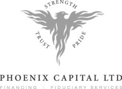 STRENGTH PRIDE TRUST PHOENIX CAPITAL LTD FINANCING FIDUCIARY SERVICES