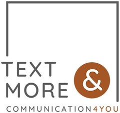 TEXT & MORE COMMUNICATION4YOU