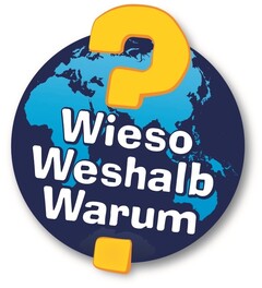 Wieso Weshalb Warum