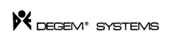 DE DEGEM SYSTEMS