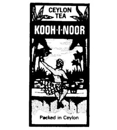 KOOH-I-NOOR CEYLON TEA Packed in Ceylon