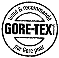 testé & recommandé GORE-TEX par Gore pour