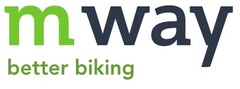 mway better biking