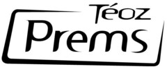 Téoz Prems