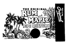 THE original RUM and MAPLE PIPE MIXTURE THIS IS THE ORIGINAL
