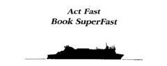 Act Fast Book SuperFast