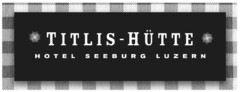 TITLIS - HÜTTE HOTEL SEEBURG LUZERN