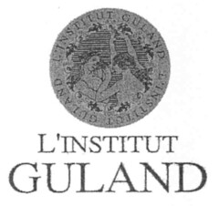 L'INSTITUT GULAND