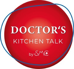 DOCTOR'S KITCHEN TALK by SMC