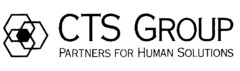 CTS GROUP PARTNERS FOR HUMAN SOLUTIONS