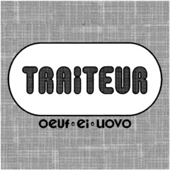 TRAiTEUR oeuf ei uovo