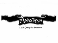 ANASTASIA A 20th Century Fox Presentation