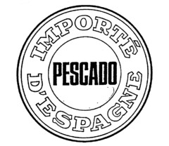 PESCADO IMPORTé D'ESPAGNE