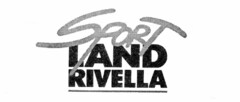 SPORT LAND RIVELLA