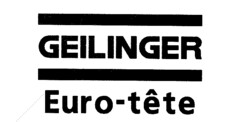 GEILINGER Euro-tête