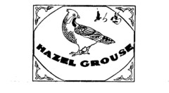 HAZEL GROUSE