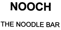 NOOCH  THE NOODLE BAR