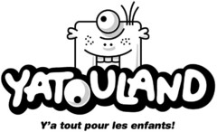 YATOULAND Y'a tout pour les enfants!