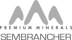 SEMBRANCHER PREMIUM MINERALS