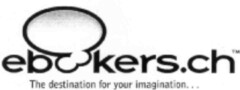 ebookers.ch The destination for your imagination...