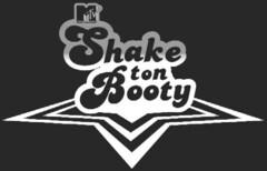 MTV Shake ton Booty