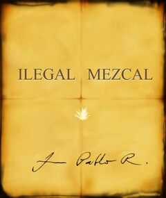 ILEGAL MEZCAL