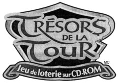 TRÉSORS DE LA TOUR Jeu de loterie sur CD-ROM