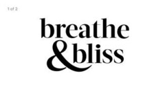 breathe & bliss