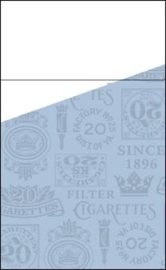 ES 20 FACTORY N° 25 DIST. OF VA. 20 SINCE 1896 20 CIGARETTES 20 GARETTES FILTER CIGARETTES A 20 20 FACTORY N° 25 DIST. OF VA.