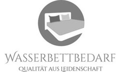 WASSERBETTBEDARF QUALITÄT AUS LEIDENSCHAFT