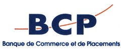 B C P Banque de Commerce et de Placements
