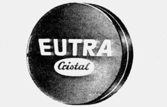 EUTRA Cristal