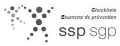 Checklists Examens de prévention ssp sgp