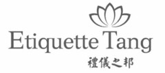 Etiquette Tang