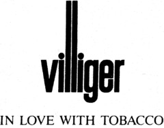 villiger IN LOVE WITH TOBACCO