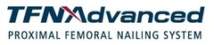 TFNAdvanced PROXIMAL FEMORAL NAILING SYSTEM