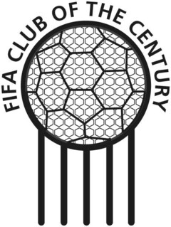 FIFA CLUB OF THE CENTURY